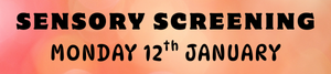 Sensory Screening